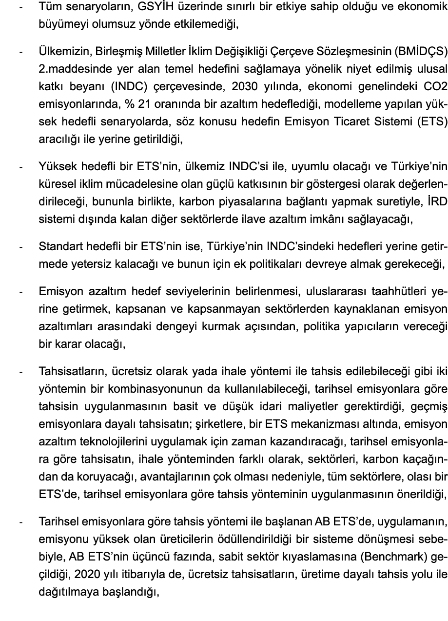 - Tüm senaryoların, GSYİH üzerinde sınırlı bir etkiye sahip olduğu ve ekonomik büyümeyi olumsuz yönde etkilemediği, -   