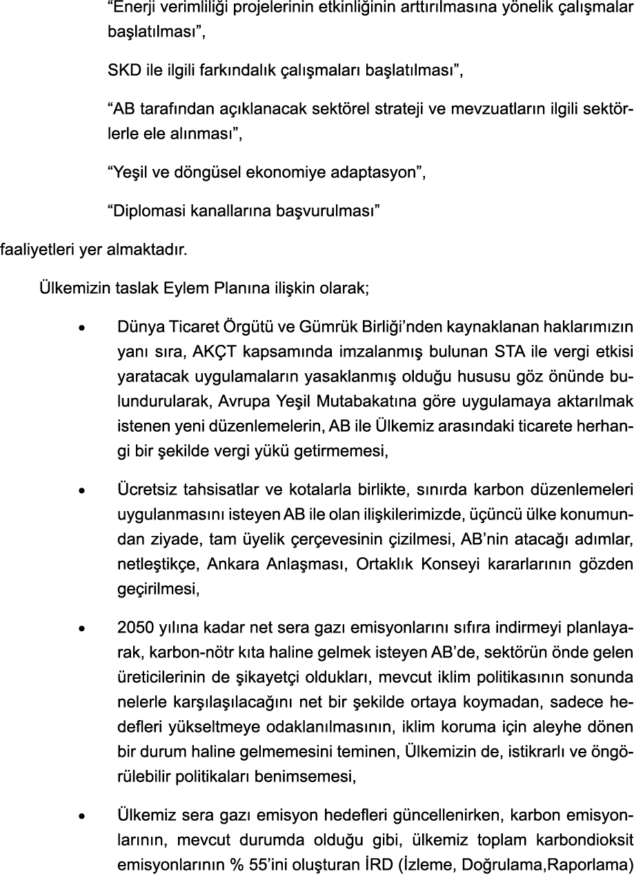 -  Enerji verimliliği projelerinin etkinliğinin arttırılmasına yönelik çalışmalar başlatılması , - SKD ile ilgili far   